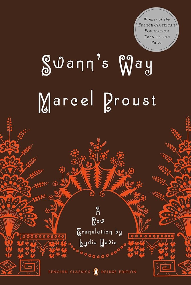 Swann's Way: In Search of Lost Time, Vol. 1 (Penguin Classics Deluxe Edition) cover image