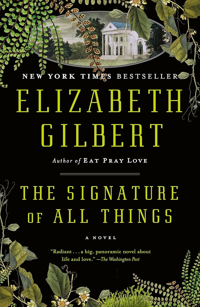 The Signature of All Things: A Novel cover image