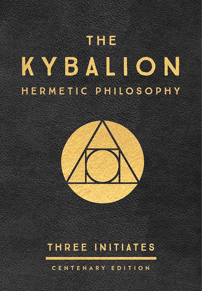 The Kybalion: Centenary Edition: Centenary Edition cover image