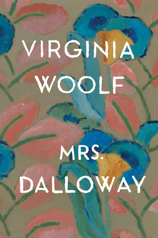 Mrs. Dalloway: The Virginia Woolf Library Authorized Edition cover image