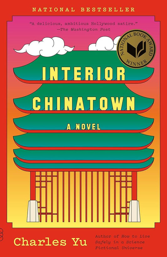 Interior Chinatown: A Novel (National Book Award Winner) (Vintage Contemporaries) cover image