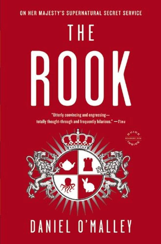 The Rook: A Novel (The Rook Files, 1) cover image