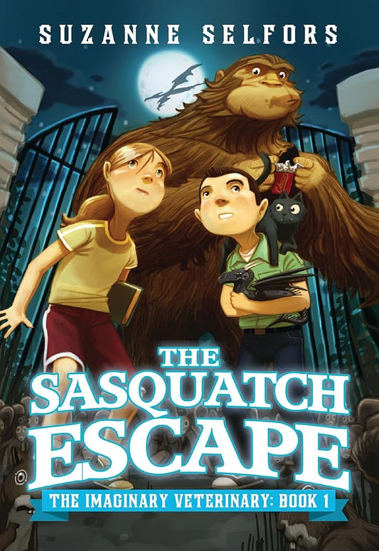 The Sasquatch Escape (The Imaginary Veterinary, 1) cover image