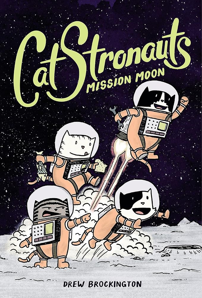 CatStronauts: Mission Moon (CatStronauts, 1) cover image