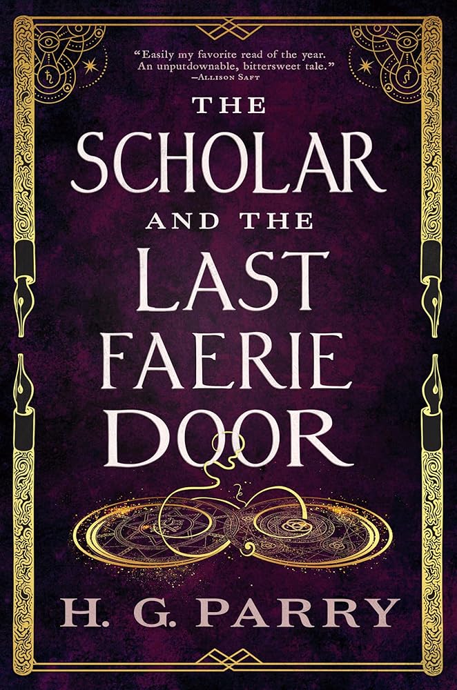 The Scholar and the Last Faerie Door cover image