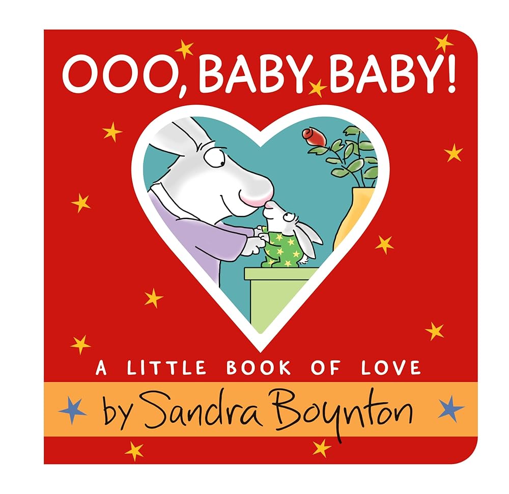 Ooo, Baby Baby!: A Little Book of Love cover image