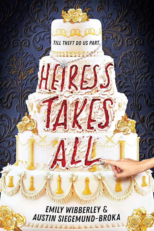Heiress Takes All (A Reese’s Book Club Pick) (Heiress Heists, 1) cover image