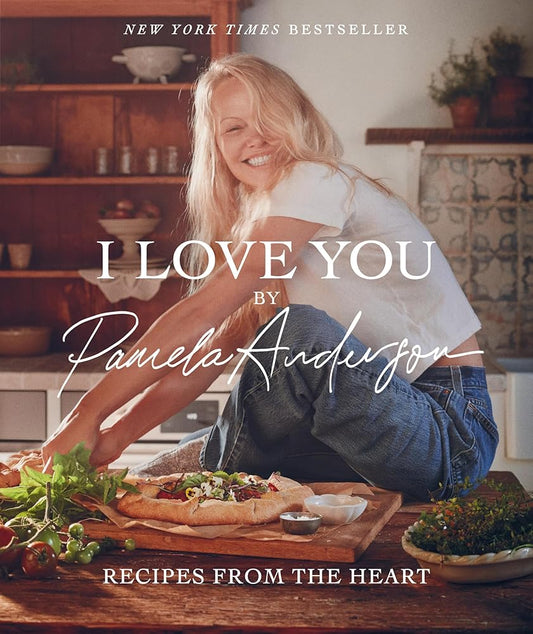 I Love You: Recipes from the Heart (A Cookbook) cover image