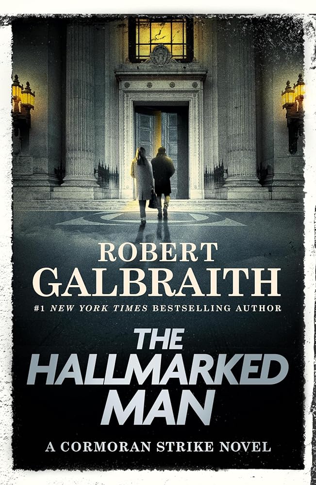 The Hallmarked Man: A Cormoran Strike Novel (A Cormoran Strike Novel, 8) cover image