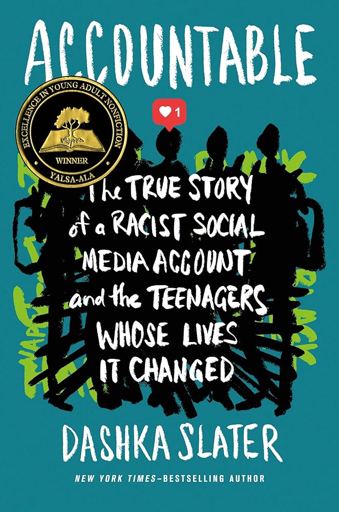 Accountable: The True Story of a Racist Social Media Account and the Teenagers Whose Lives It Changed cover image