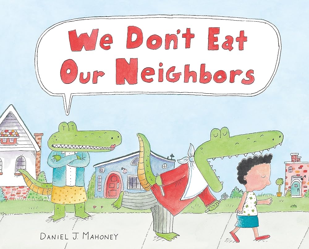 We Don't Eat Our Neighbors cover image