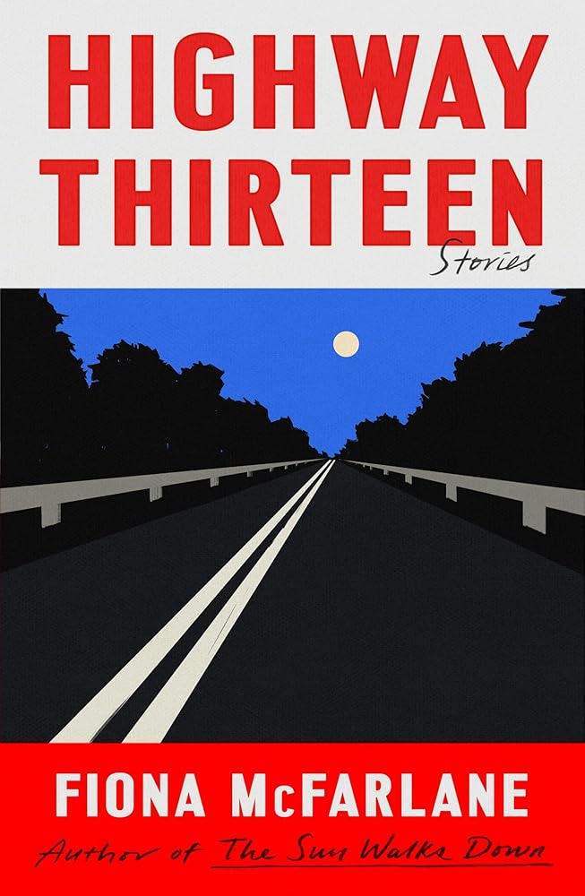 Highway Thirteen: Stories cover image