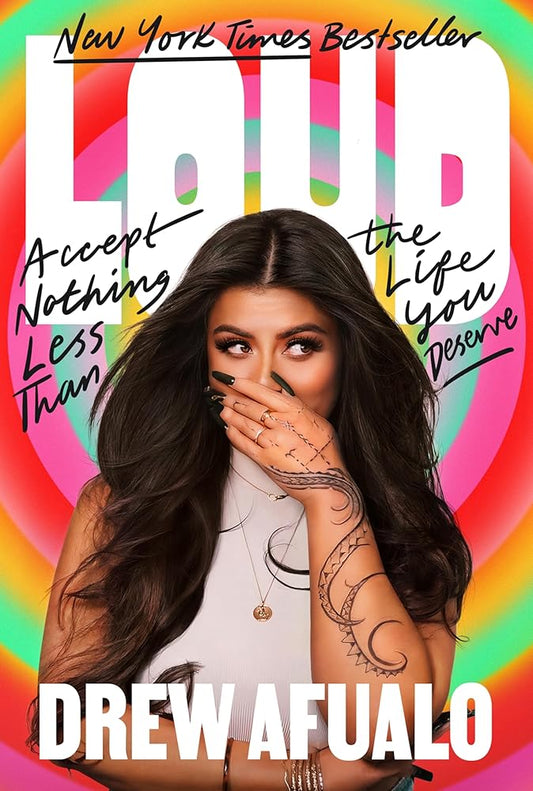 Loud: Accept Nothing Less Than the Life You Deserve cover image