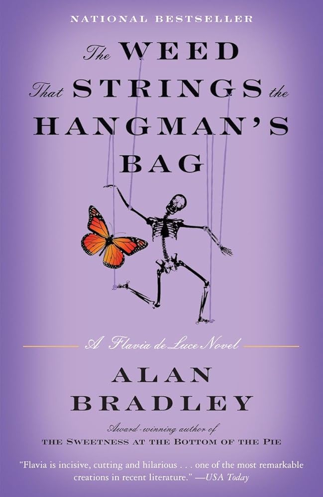 The Weed That Strings the Hangman's Bag: A Flavia de Luce Novel cover image