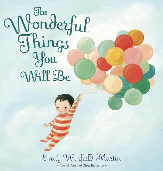The Wonderful Things You Will Be cover image
