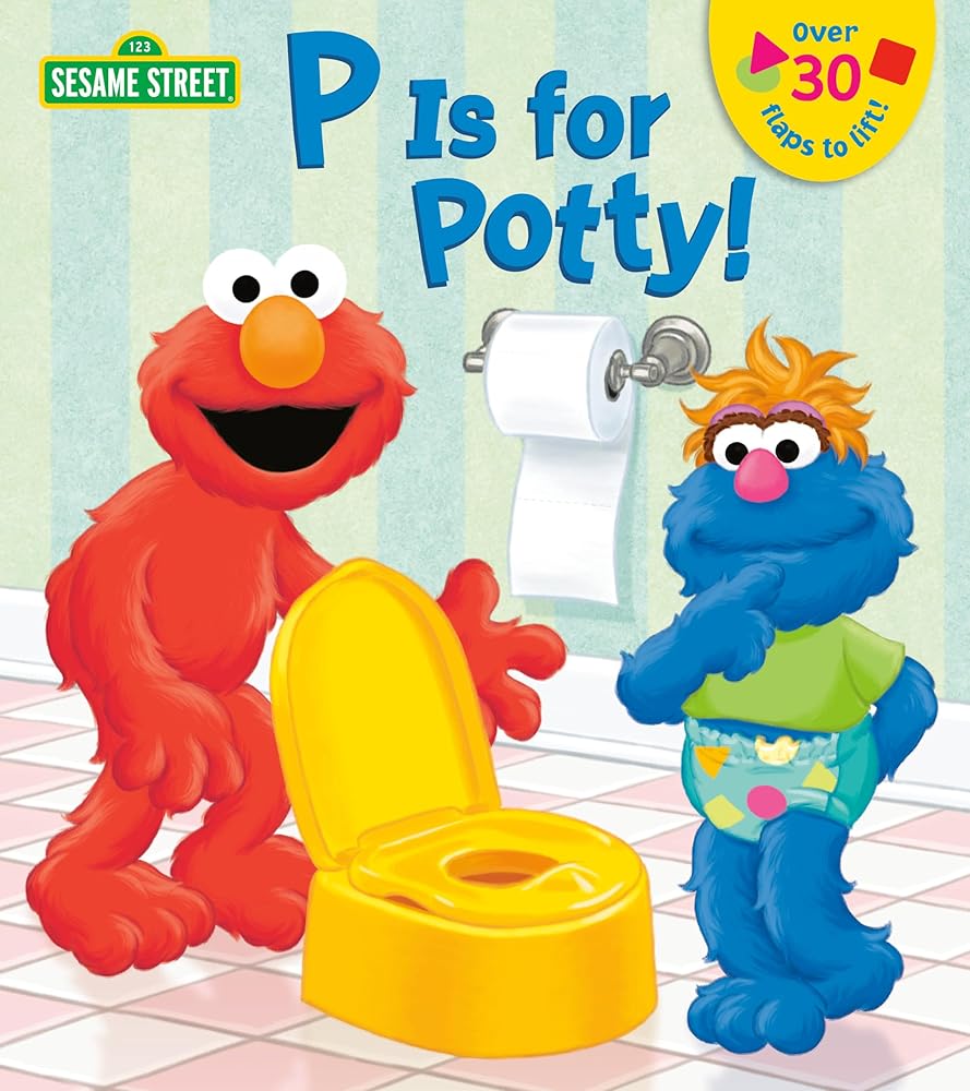 P is for Potty! (Sesame Street) (Lift-the-Flap) cover image