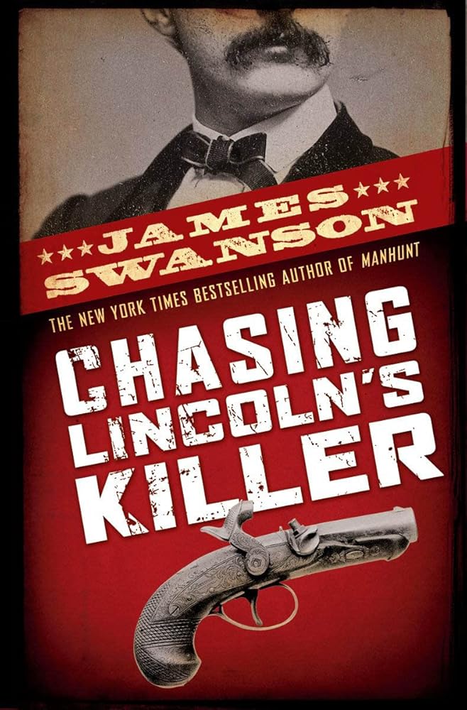 Chasing Lincoln's Killer cover image