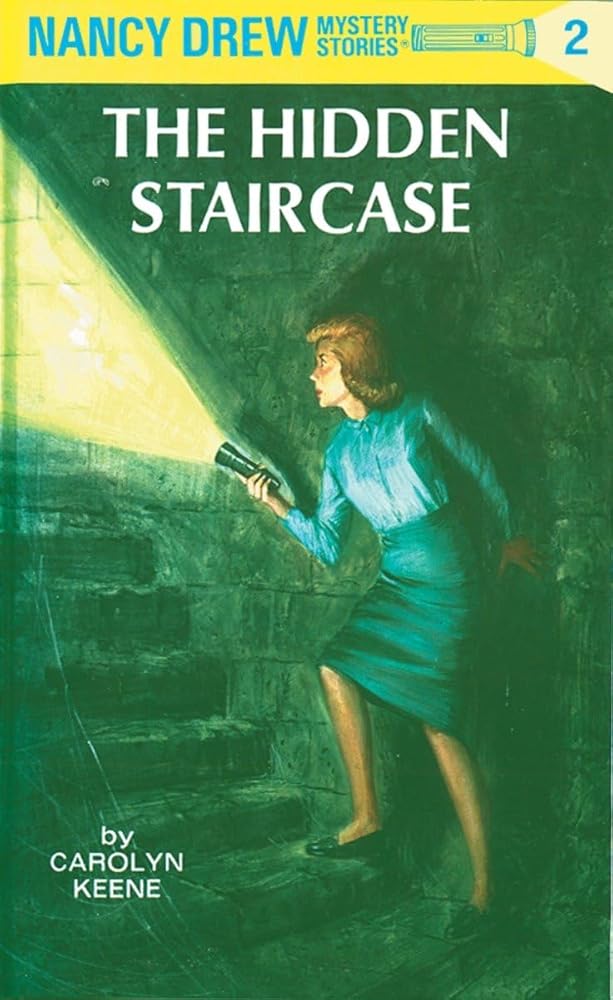 The Hidden Staircase (Nancy Drew Mystery Stories #2) cover image