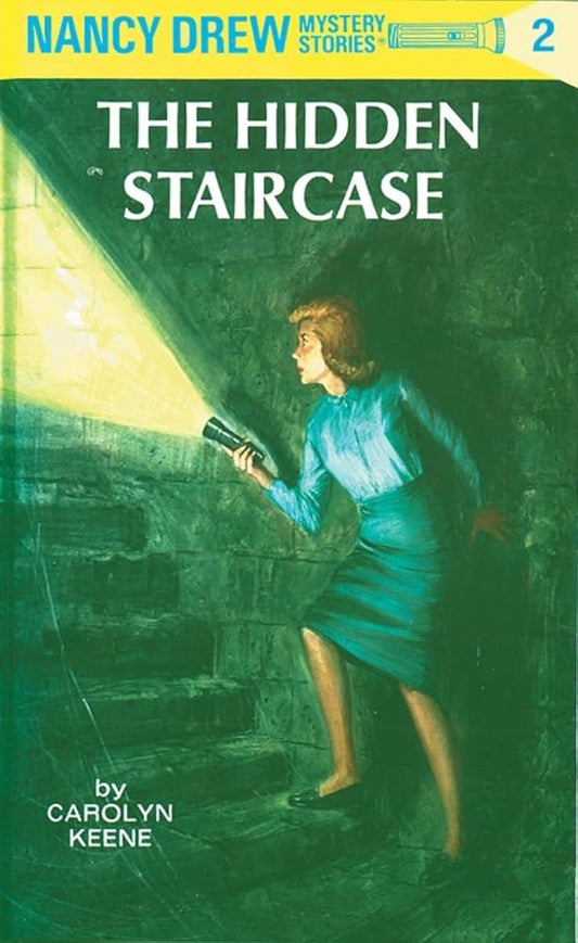 The Hidden Staircase (Nancy Drew Mystery Stories #2) cover image