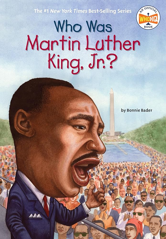 Who Was Martin Luther King, Jr.? cover image