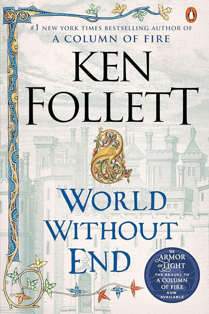 World Without End: A Novel (Kingsbridge) cover image