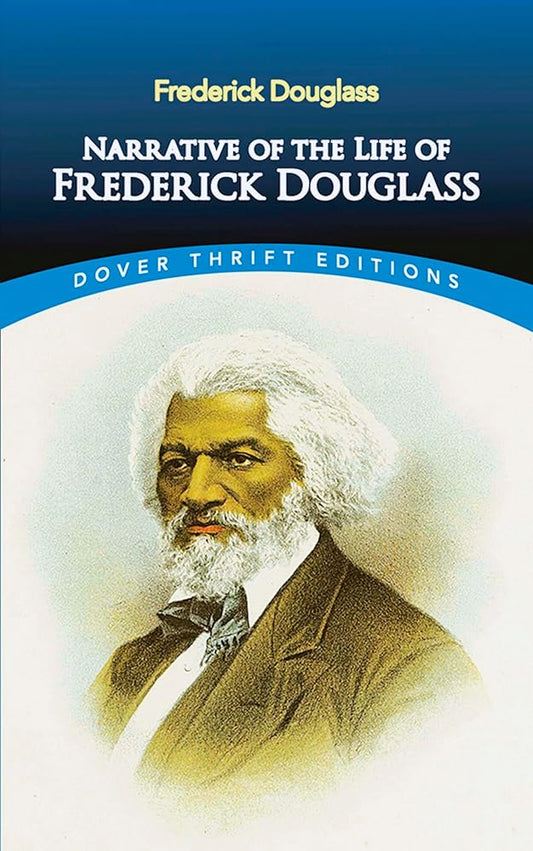 Narrative of the Life of Frederick Douglass (Dover Thrift Editions: Black History) cover image