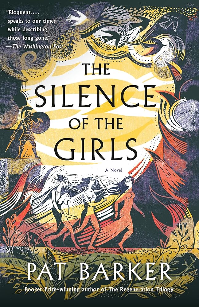 The Silence of the Girls: A Novel (The Women of Troy Series) cover image