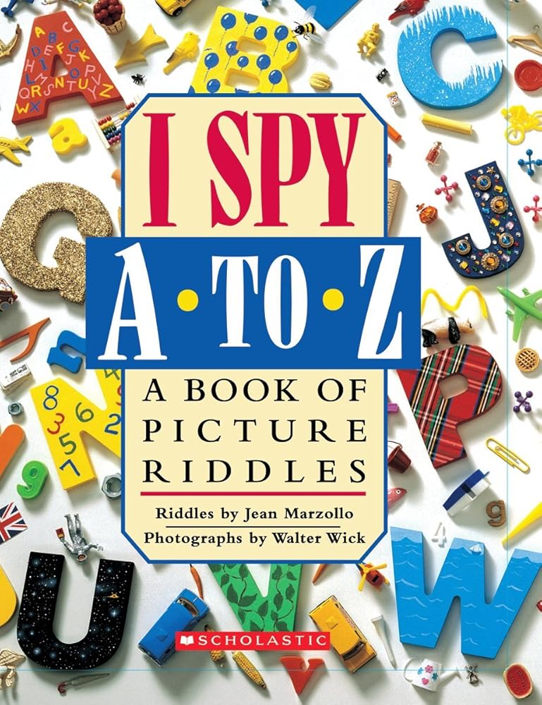 I Spy A to Z: A Book of Picture Riddles cover image