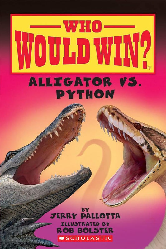 Alligator vs. Python (Who Would Win?) (12) cover image