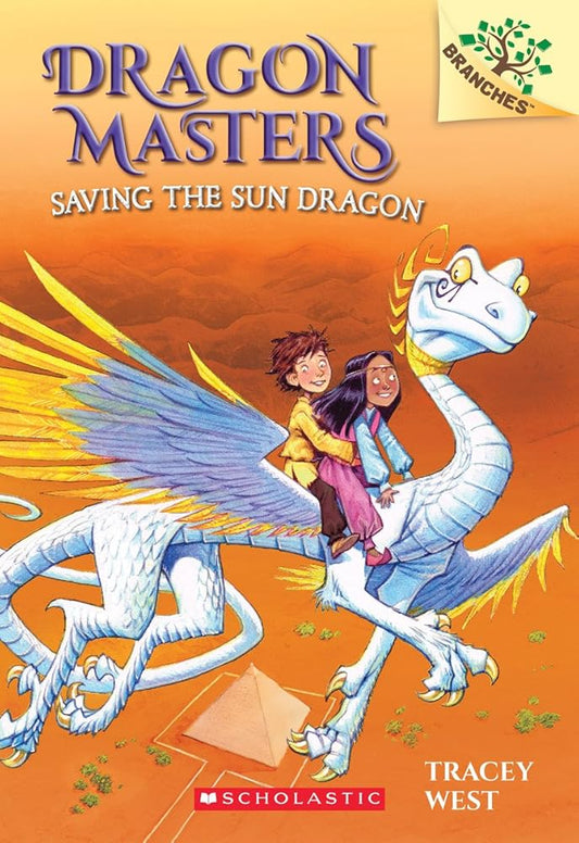 Saving the Sun Dragon: A Branches Book (Dragon Masters #2) (2) cover image