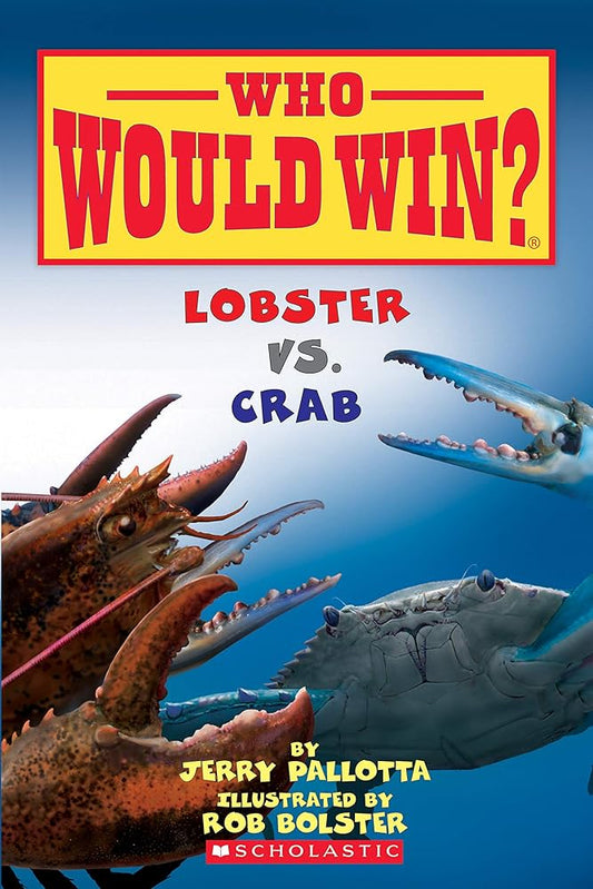 Lobster vs. Crab (Who Would Win?) (13) cover image