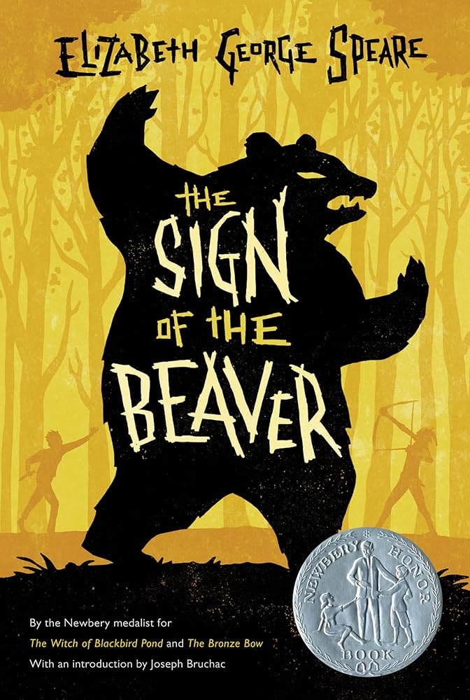 The Sign of the Beaver: A Newbery Honor Award Winner cover image