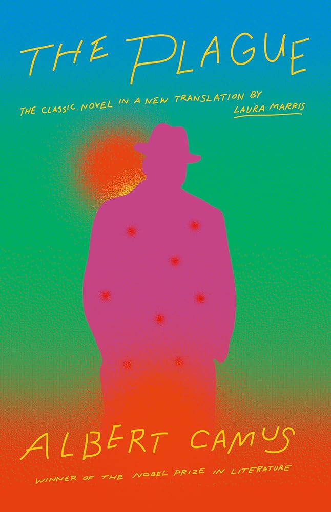 The Plague: A new translation by Laura Marris cover image