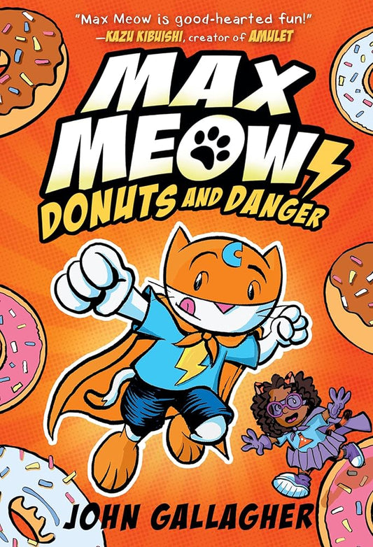Max Meow Book 2: Donuts and Danger: (A Graphic Novel) cover image