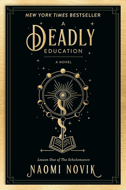 A Deadly Education: A Novel (The Scholomance) cover image