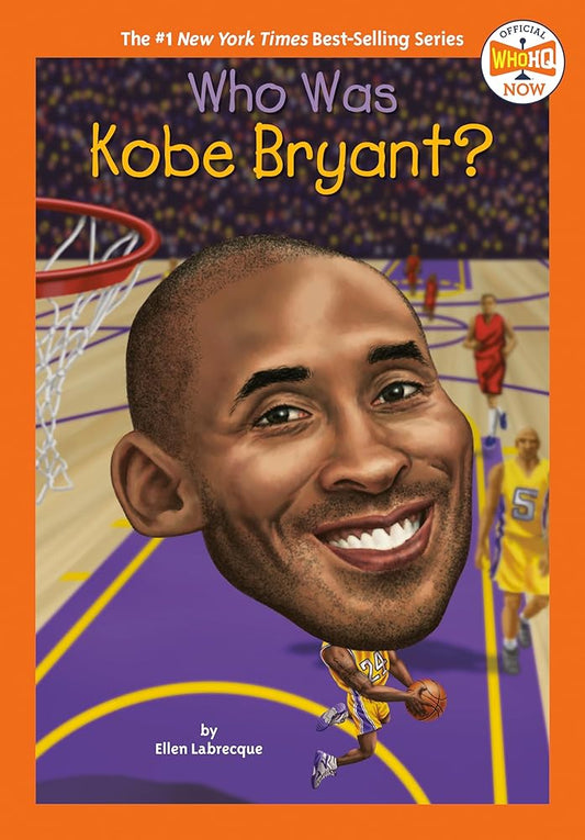 Who Was Kobe Bryant? (Who HQ Now) cover image