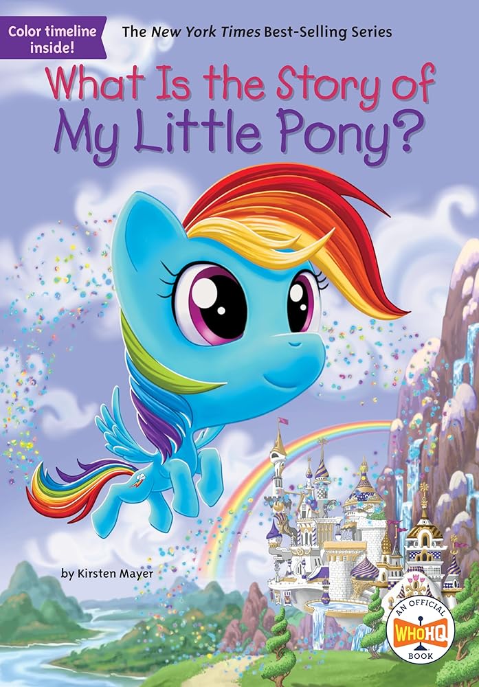 What Is the Story of My Little Pony? cover image