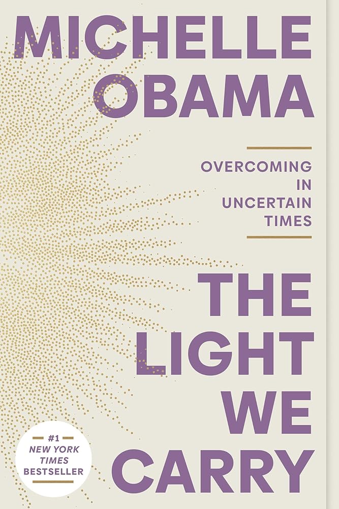 The Light We Carry: Overcoming in Uncertain Times cover image