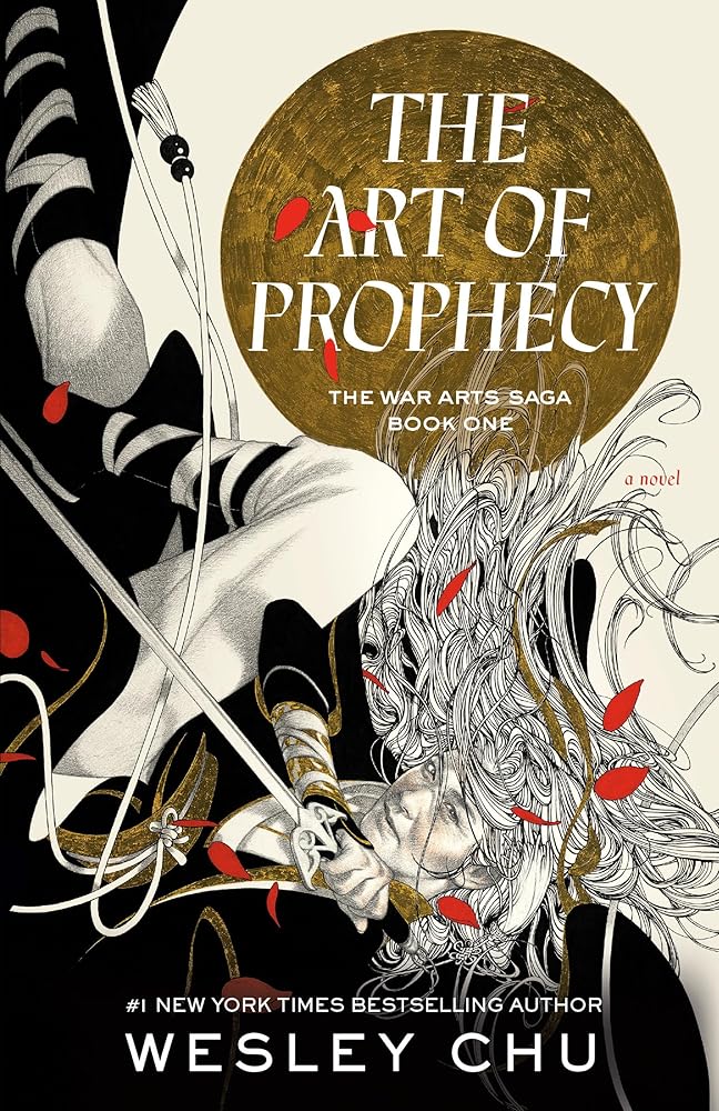 The Art of Prophecy: A Novel (The War Arts Saga) cover image