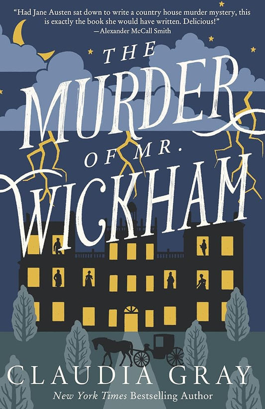 The Murder of Mr. Wickham (MR. DARCY & MISS TILNEY MYSTERY) cover image