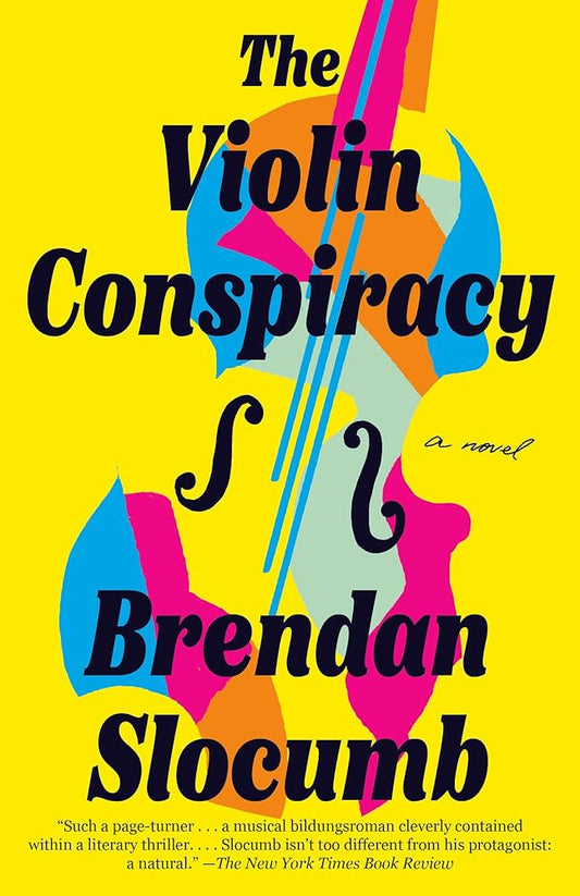 The Violin Conspiracy: A Novel (Good Morning America Book Club) cover image