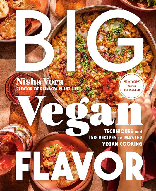 Big Vegan Flavor: Techniques and 150 Recipes to Master Vegan Cooking cover image