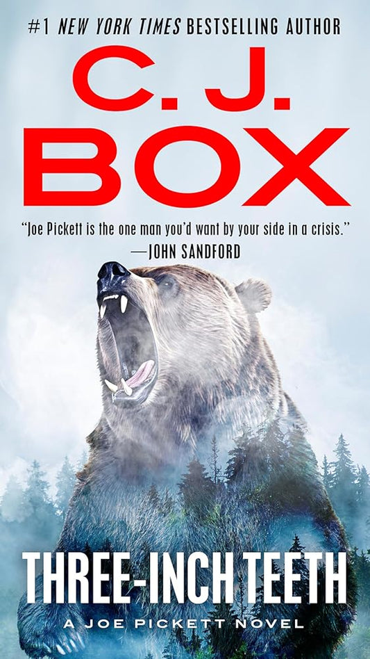 Three-Inch Teeth (A Joe Pickett Novel) cover image