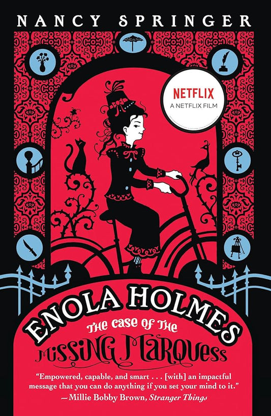Enola Holmes: The Case of the Missing Marquess (An Enola Holmes Mystery) cover image