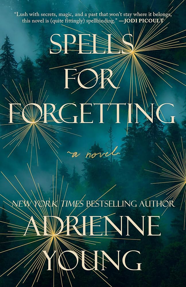 Spells for Forgetting: A Novel cover image