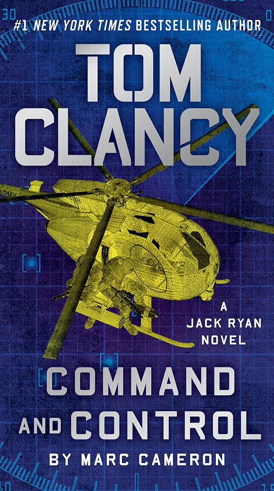 Tom Clancy Command and Control (A Jack Ryan Novel) cover image