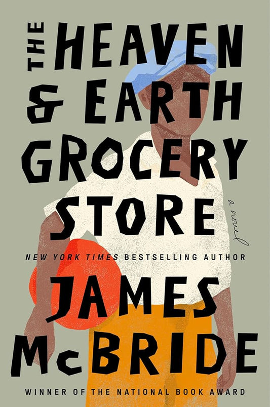 The Heaven & Earth Grocery Store: A Novel cover image