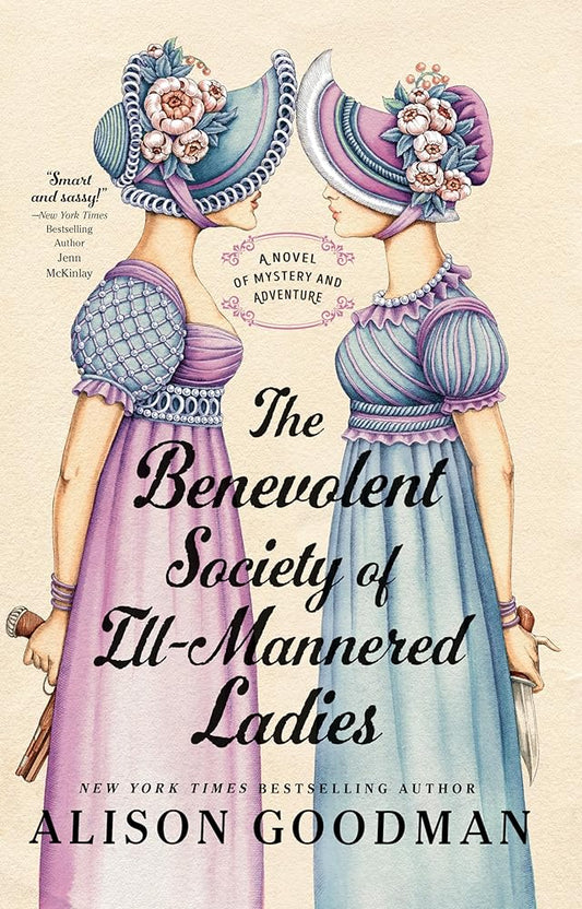 The Benevolent Society of Ill-Mannered Ladies (THE ILL-MANNERED LADIES) cover image