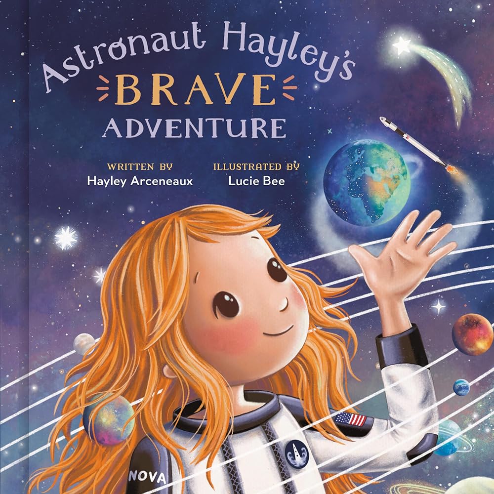 Astronaut Hayley's Brave Adventure cover image