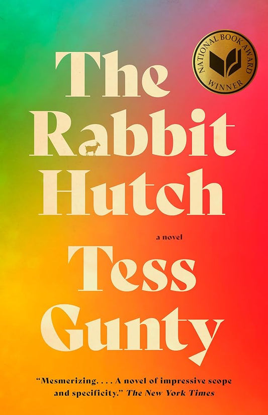 The Rabbit Hutch: A Novel (National Book Award Winner) cover image